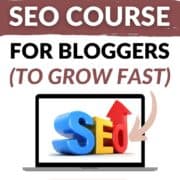 the best seo course for bloggers to grow fast