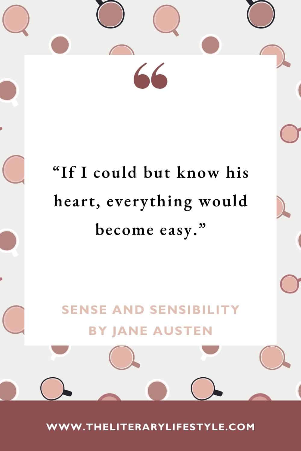 sense and sensibility quote by jane austen