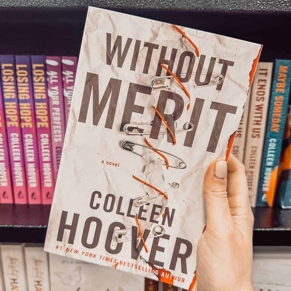 Full Without Merit Summary (Colleen Hoover’s Book)